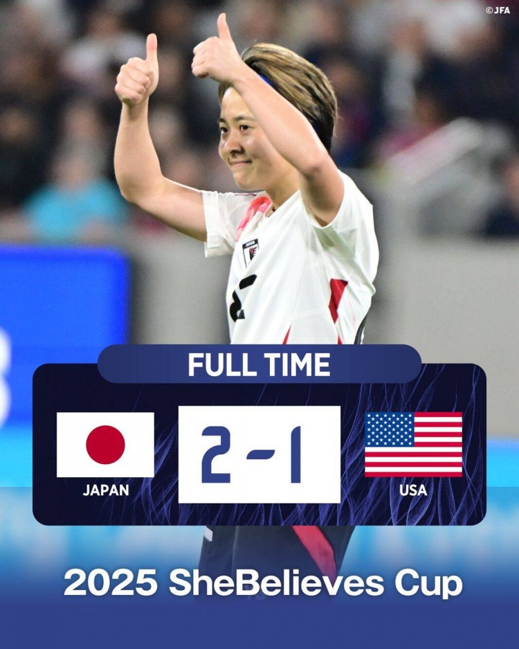  日本女足2-1擊敗FIFA第一美國女足奪冠，近13年首勝對手